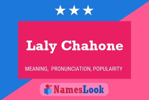 Poster del nome Laly Chahone