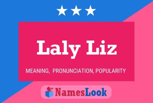 Poster del nome Laly Liz