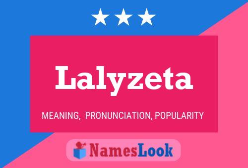 Poster del nome Lalyzeta