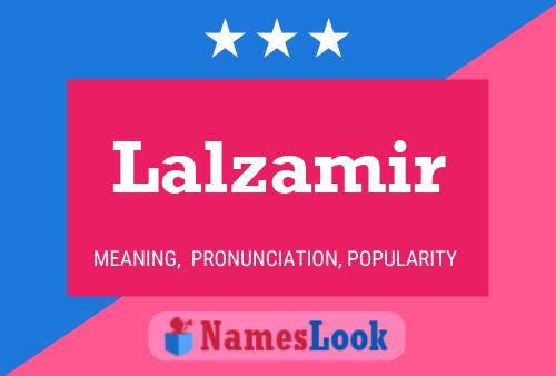 Poster del nome Lalzamir