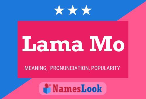 Poster del nome Lama Mo