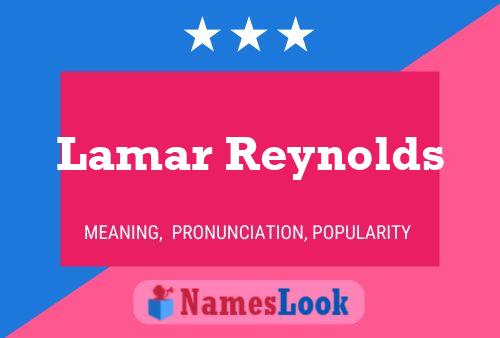 Poster del nome Lamar Reynolds