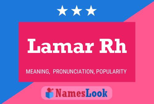 Poster del nome Lamar Rh