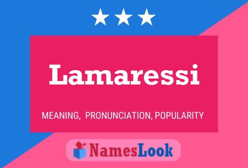 Poster del nome Lamaressi