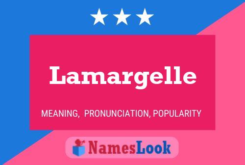 Poster del nome Lamargelle