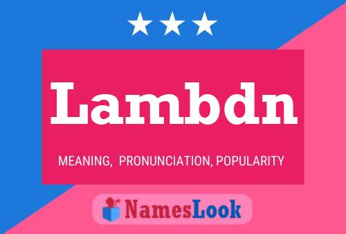 Poster del nome Lambdn