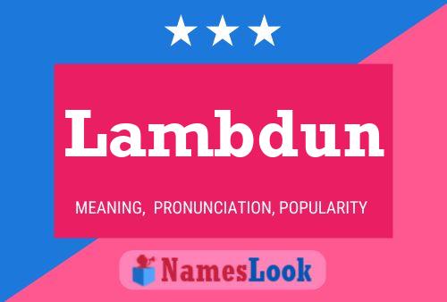 Poster del nome Lambdun