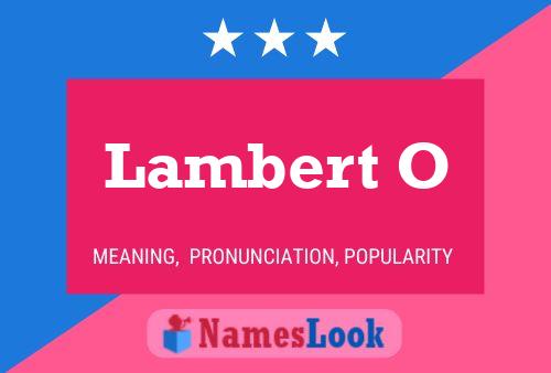 Poster del nome Lambert O