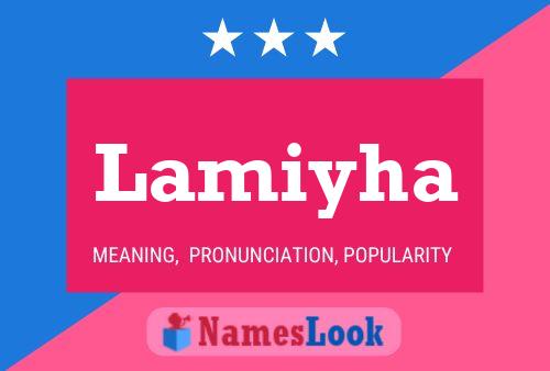 Poster del nome Lamiyha