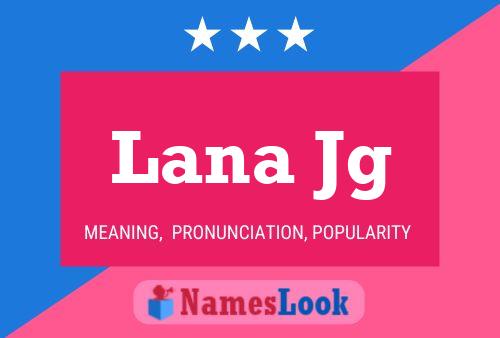 Poster del nome Lana Jg