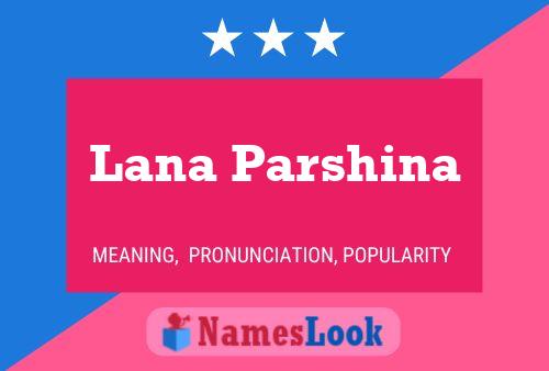 Poster del nome Lana Parshina