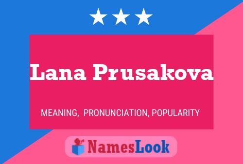 Poster del nome Lana Prusakova