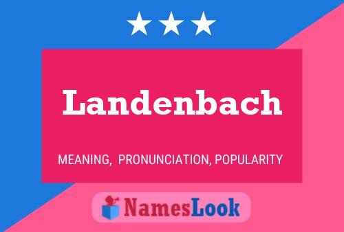 Poster del nome Landenbach