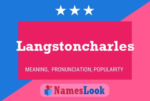 Poster del nome Langstoncharles