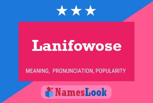 Poster del nome Lanifowose