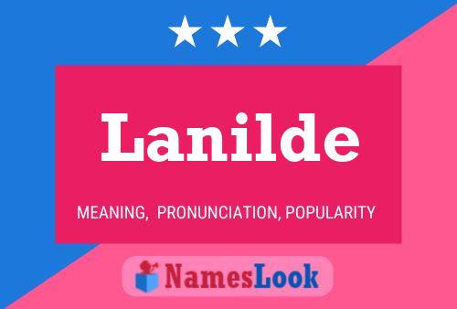 Poster del nome Lanilde