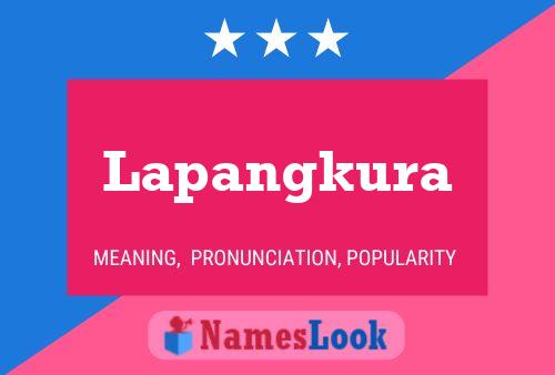 Poster del nome Lapangkura