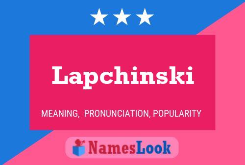 Poster del nome Lapchinski