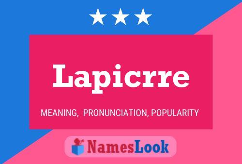 Poster del nome Lapicrre