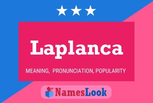 Poster del nome Laplanca