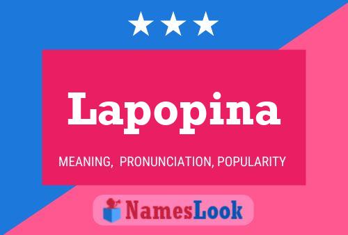 Poster del nome Lapopina