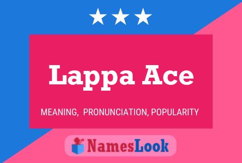 Poster del nome Lappa Ace