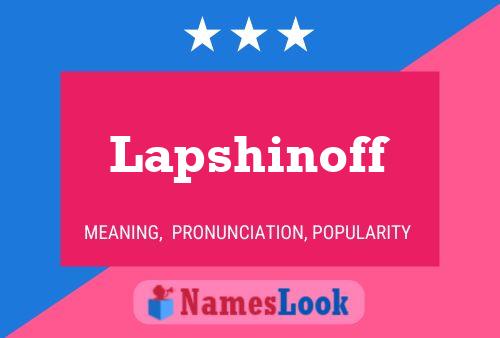 Poster del nome Lapshinoff