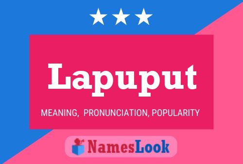 Poster del nome Lapuput