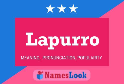 Poster del nome Lapurro