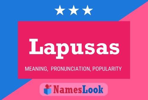 Poster del nome Lapusas