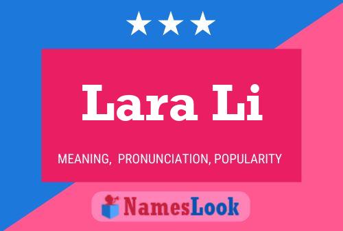 Poster del nome Lara Li