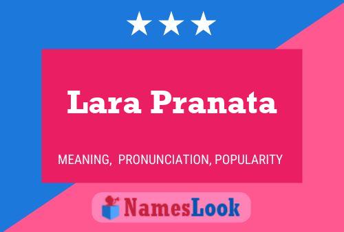 Poster del nome Lara Pranata