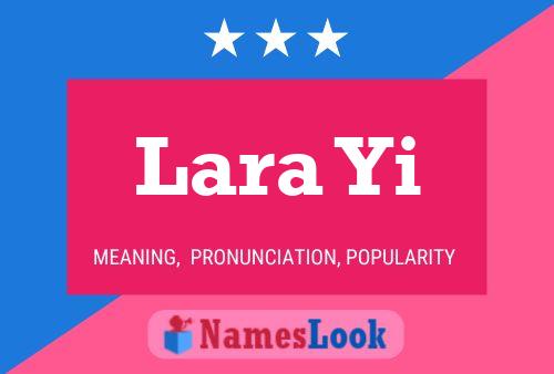 Poster del nome Lara Yi