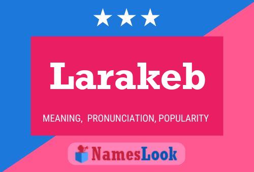 Poster del nome Larakeb