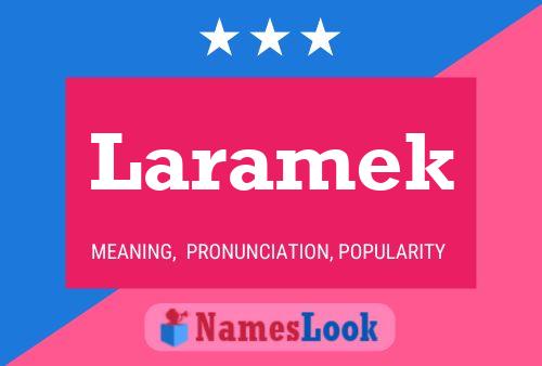 Poster del nome Laramek