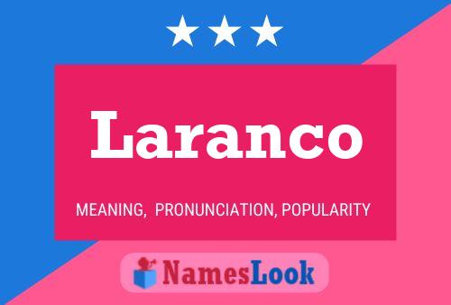 Poster del nome Laranco