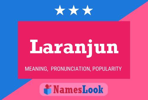 Poster del nome Laranjun