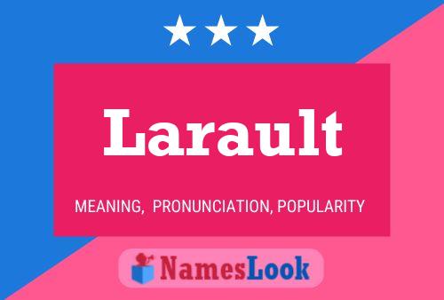 Poster del nome Larault