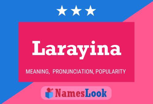 Poster del nome Larayina