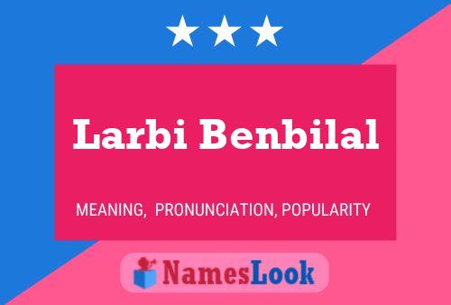 Poster del nome Larbi Benbilal