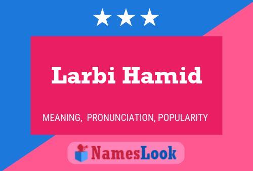 Poster del nome Larbi Hamid