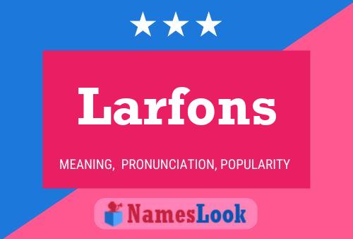 Poster del nome Larfons