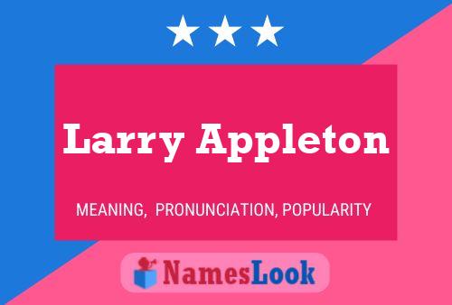 Poster del nome Larry Appleton