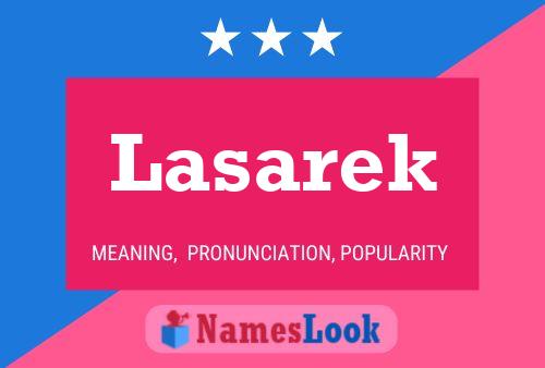 Poster del nome Lasarek