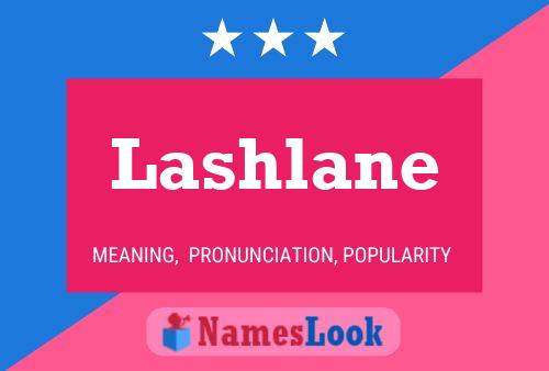 Poster del nome Lashlane