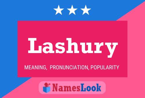 Poster del nome Lashury