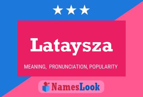 Poster del nome Lataysza