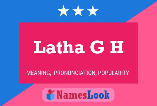 Poster del nome Latha G H