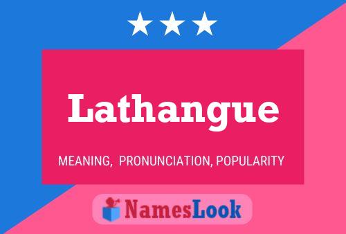 Poster del nome Lathangue