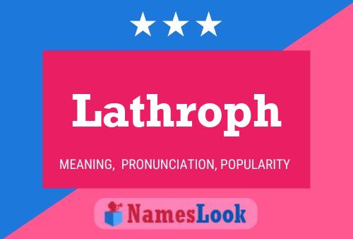 Poster del nome Lathroph